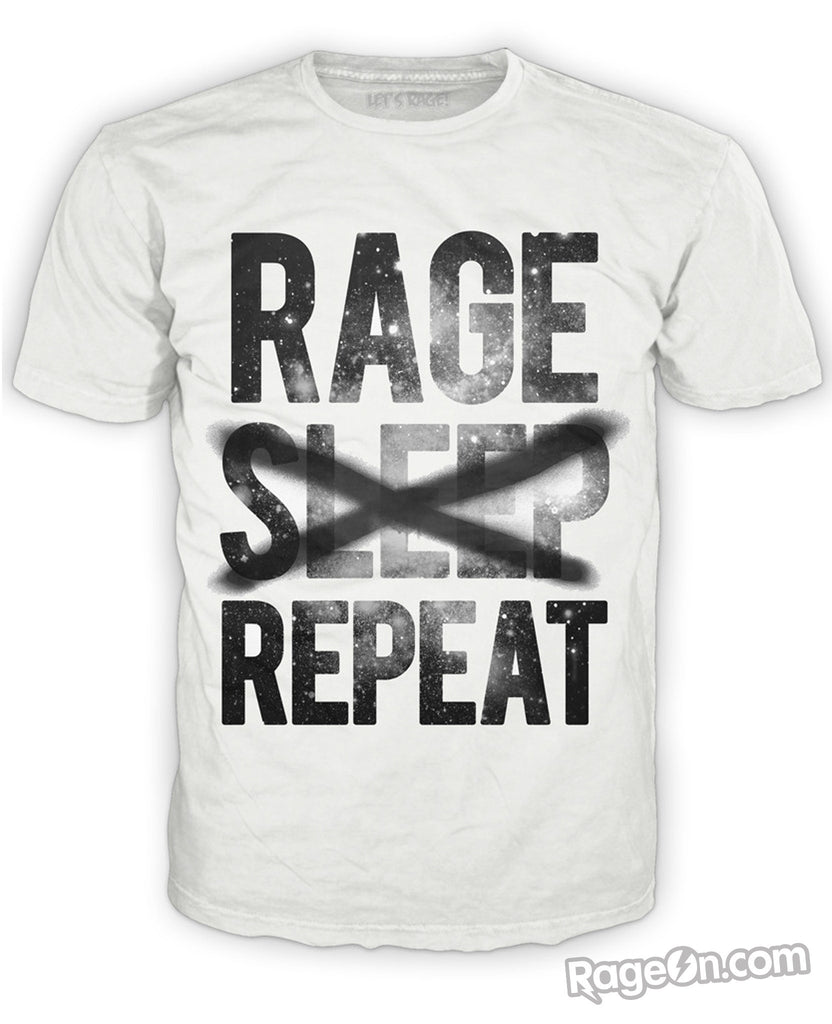 Rage <s>Sleep</s> Repeat White T-Shirt