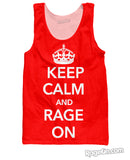 Keep Calm and Rage On Tank Top